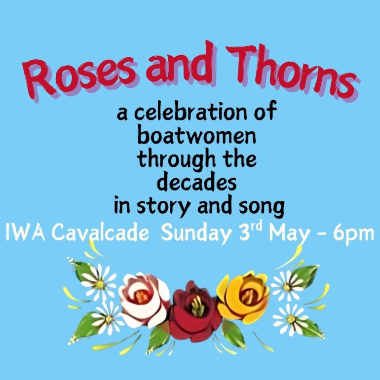 Roses and Thorns in red on a sky blue background with red, yellow and white painted roses and text a celebration of boatwomen through the decades in story and song